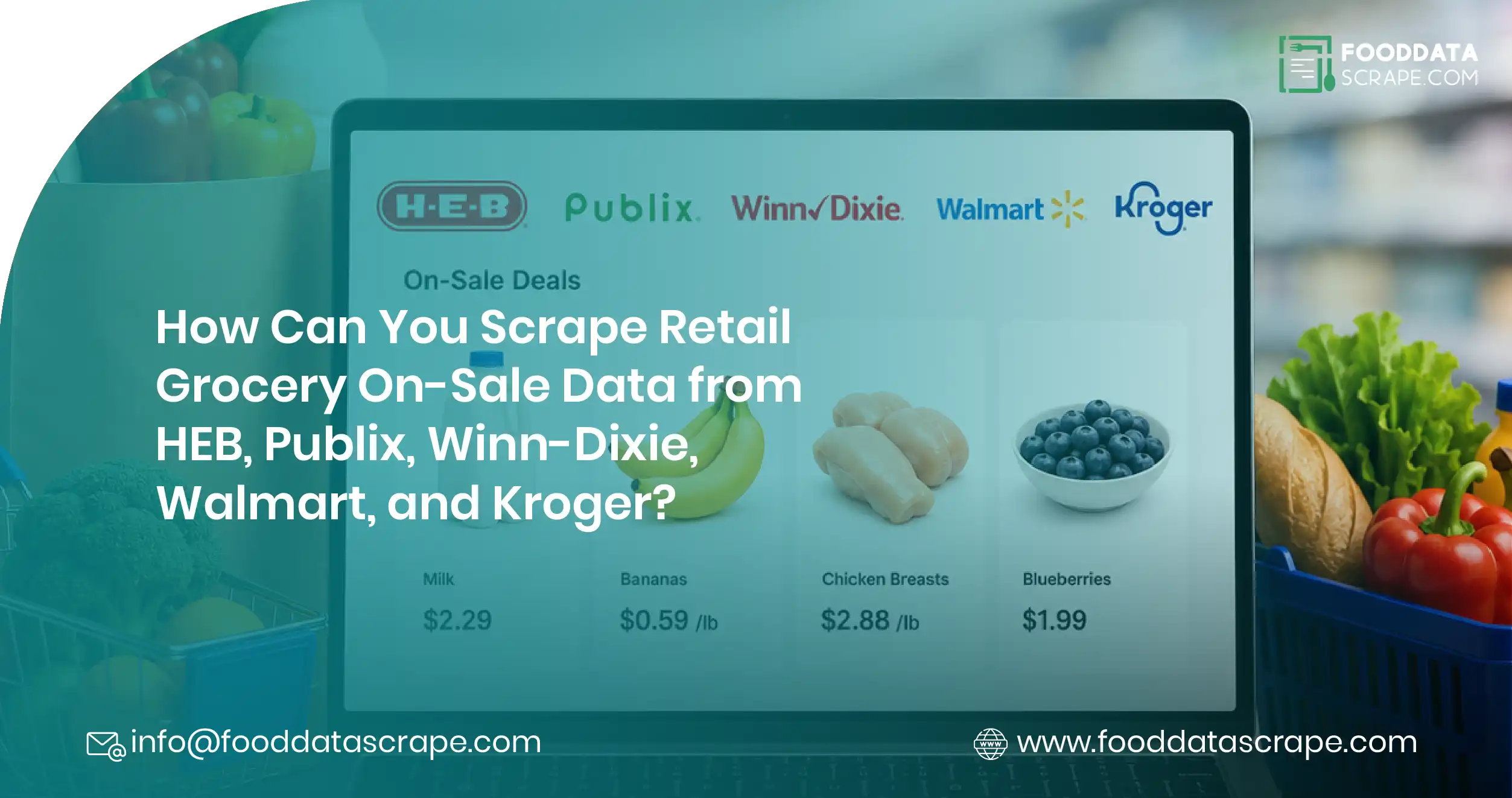 How Can You Scrape Retail Grocery On-Sale Data from HEB, Publix, Winn-Dixie, Walmart, and Kroger?